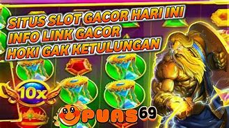 Info Slot Gacor Slot Gacor Hari Ini ⚡ Link Situs Resmi